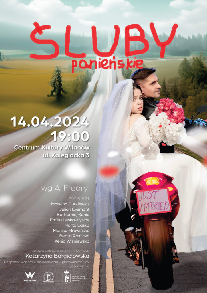 Plakat na spektakl "Śluby panieńskie", który odbędzie się 14 kwietnia o godzinie 19:00 w Centrum Kultury Wilanów przy ul. Kolegiackiej 3. Bezpłatne wejściówki do odebrania w Centrum Kultury Wilanów