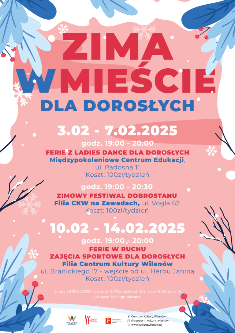 Plakat z informacją o zimie w mieście dla dorosłych w Centrum Kultury Wilanów