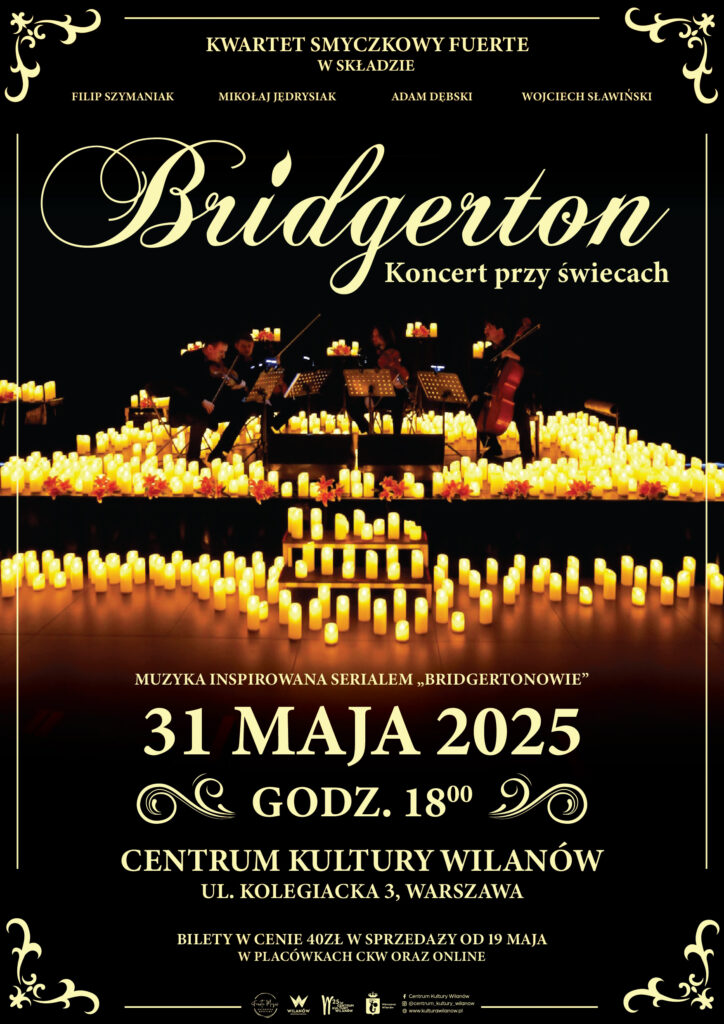 koncert przy świecach w centrum kultury wilanów, ul. Kolegiacka 3. 31.05.2025, godz. 18:00