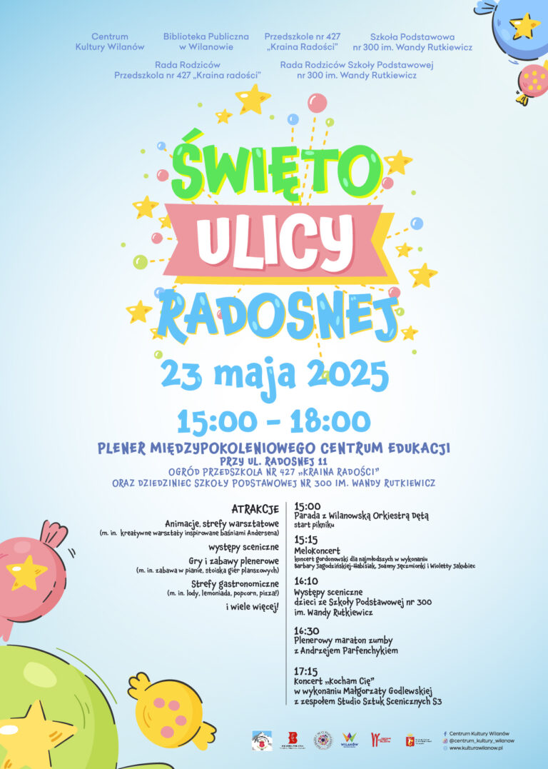 Plakat promujący święto ulicy radosnej na wilanowie w dniu 23 maja