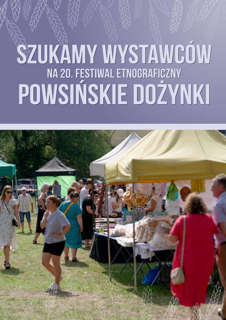 szukamy wystawców na powsinskie dozynki
