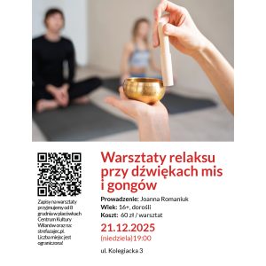 Warsztaty relaksu przy dźwiękach mis i gongów