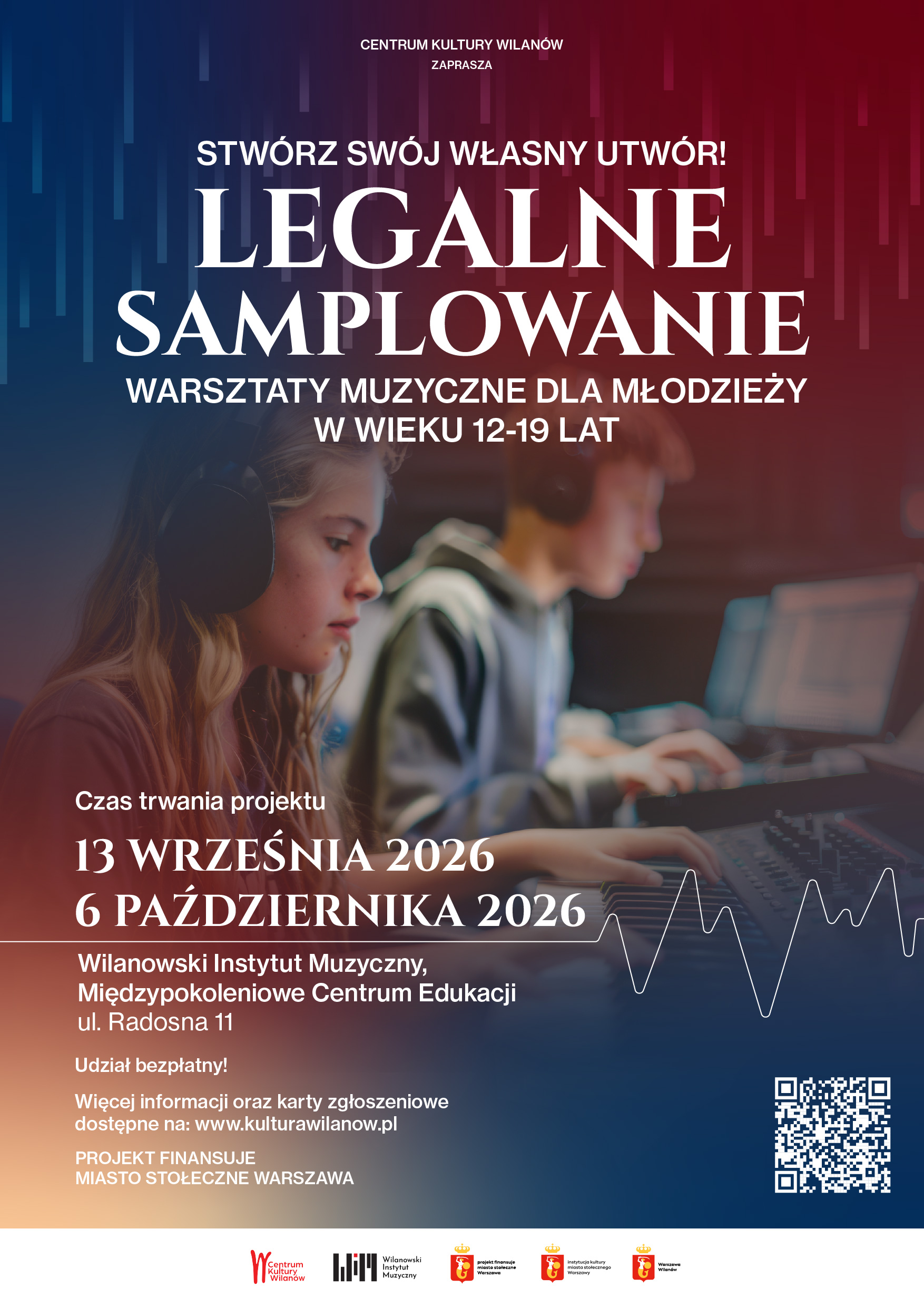 „Legalne samplowanie” Wilanowski Instytut Muzyczny
