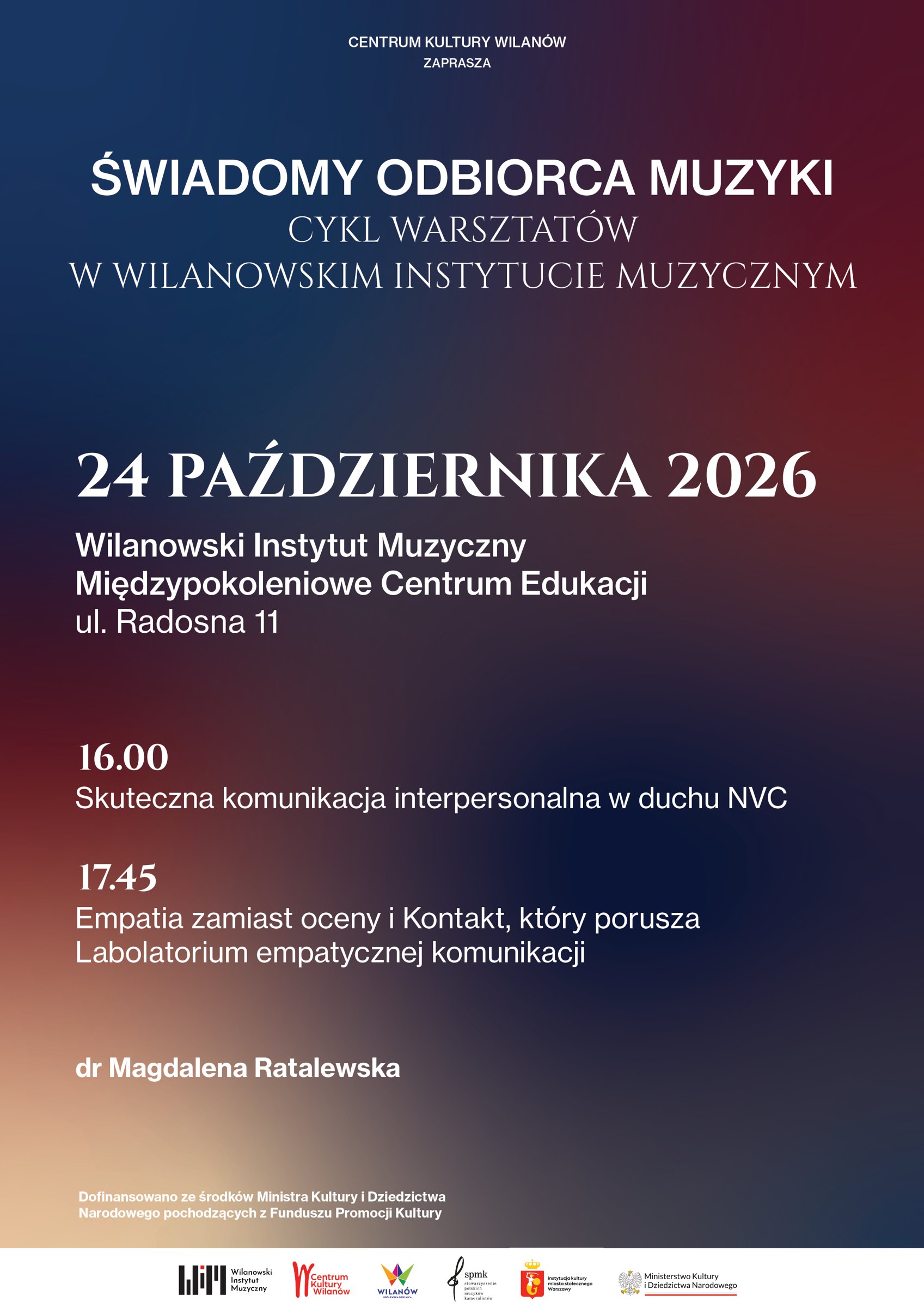 „Świadomy Odbiorca Muzyki” – warsztaty komunikacji w duchu NVC – Wilanowski Instytut Muzyczny