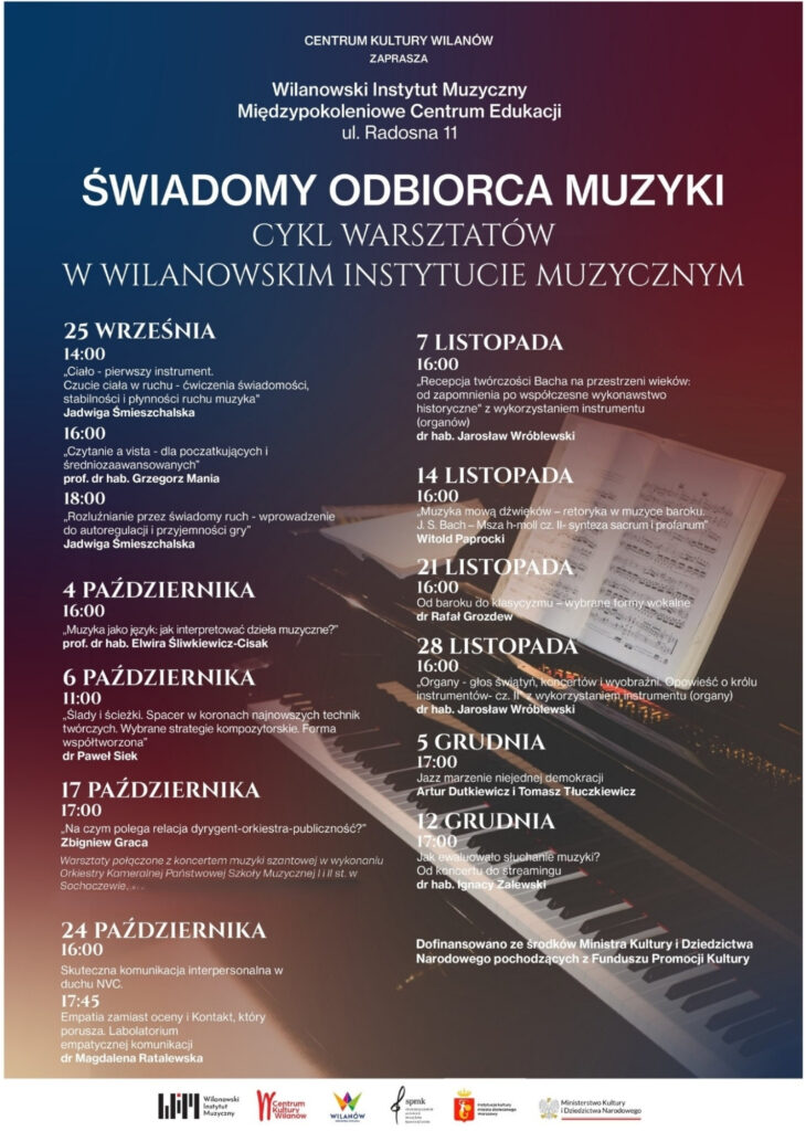 Świadomy Odbiorca Muzyki – cykl warsztatów w Wilanowskim Instytucie Muzycznym